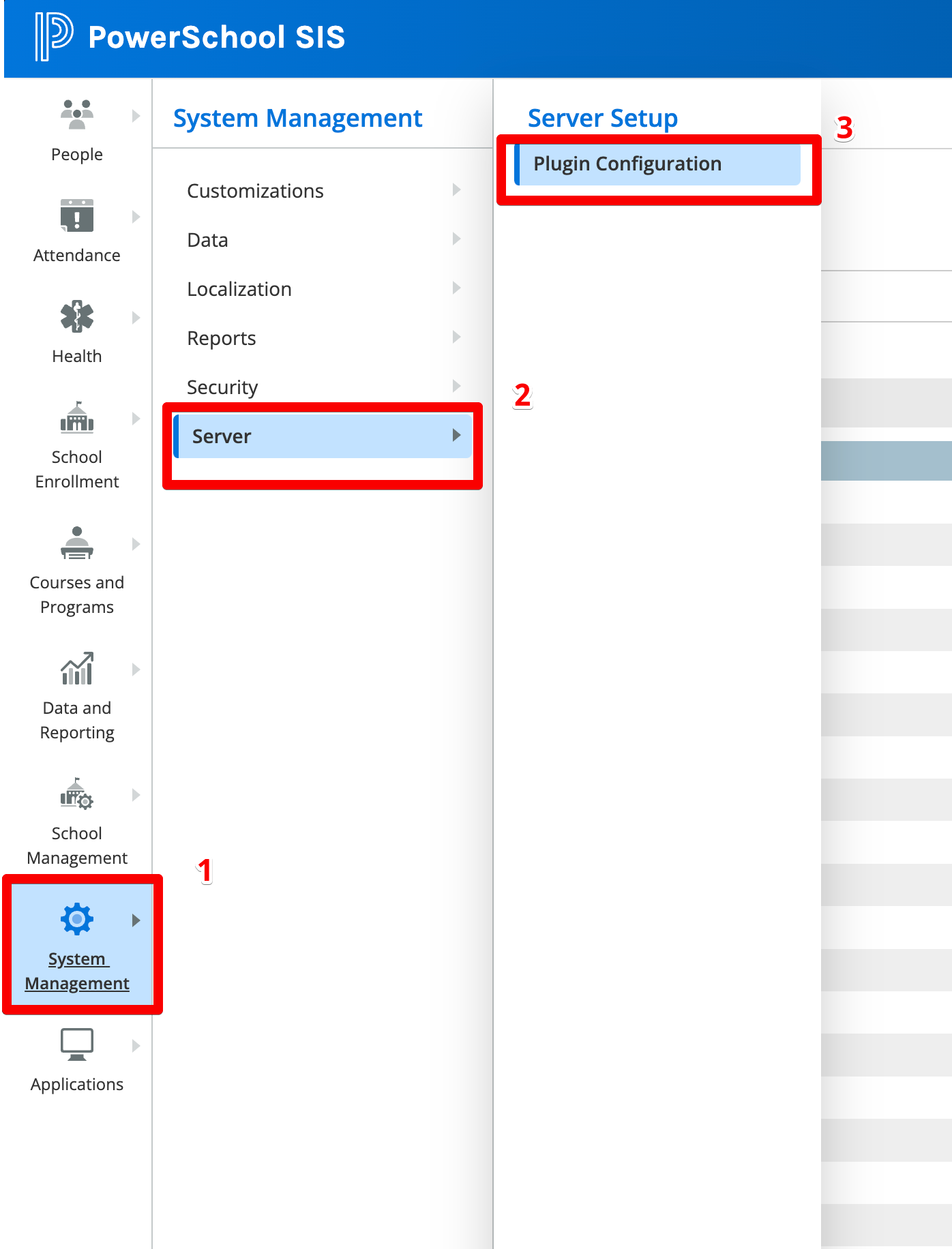屏幕截图：在 PowerSchool 管理界面中，导航至“系统管理”>“服务器”>“插件配置”以开始插件配置。