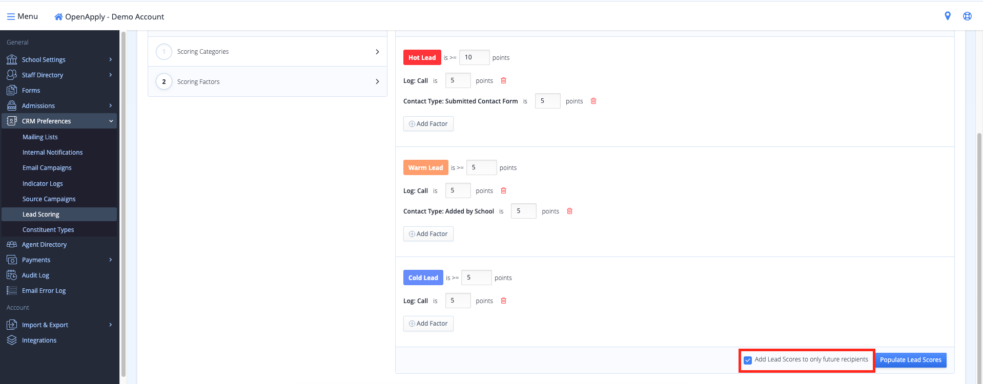 Captura de pantalla: Después de configurar los factores de puntuación para cada categoría, elija si la configuración debe aplicarse solo a los nuevos