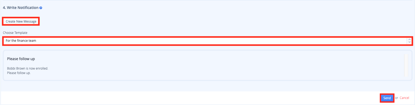 Captura de pantalla: Seleccione o cree una plantilla de mensaje que se utilizará para la notificación.