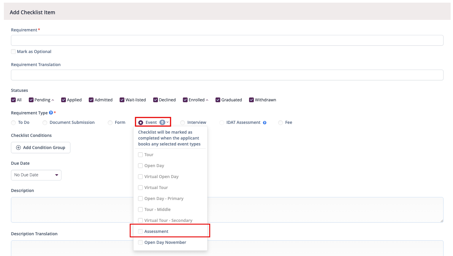 Captura de pantalla: Navegue a Configuración > Admisiones > Lista de verificación y agregue un nuevo elemento de lista de verificación para el nuevo tipo de evento para el relevante