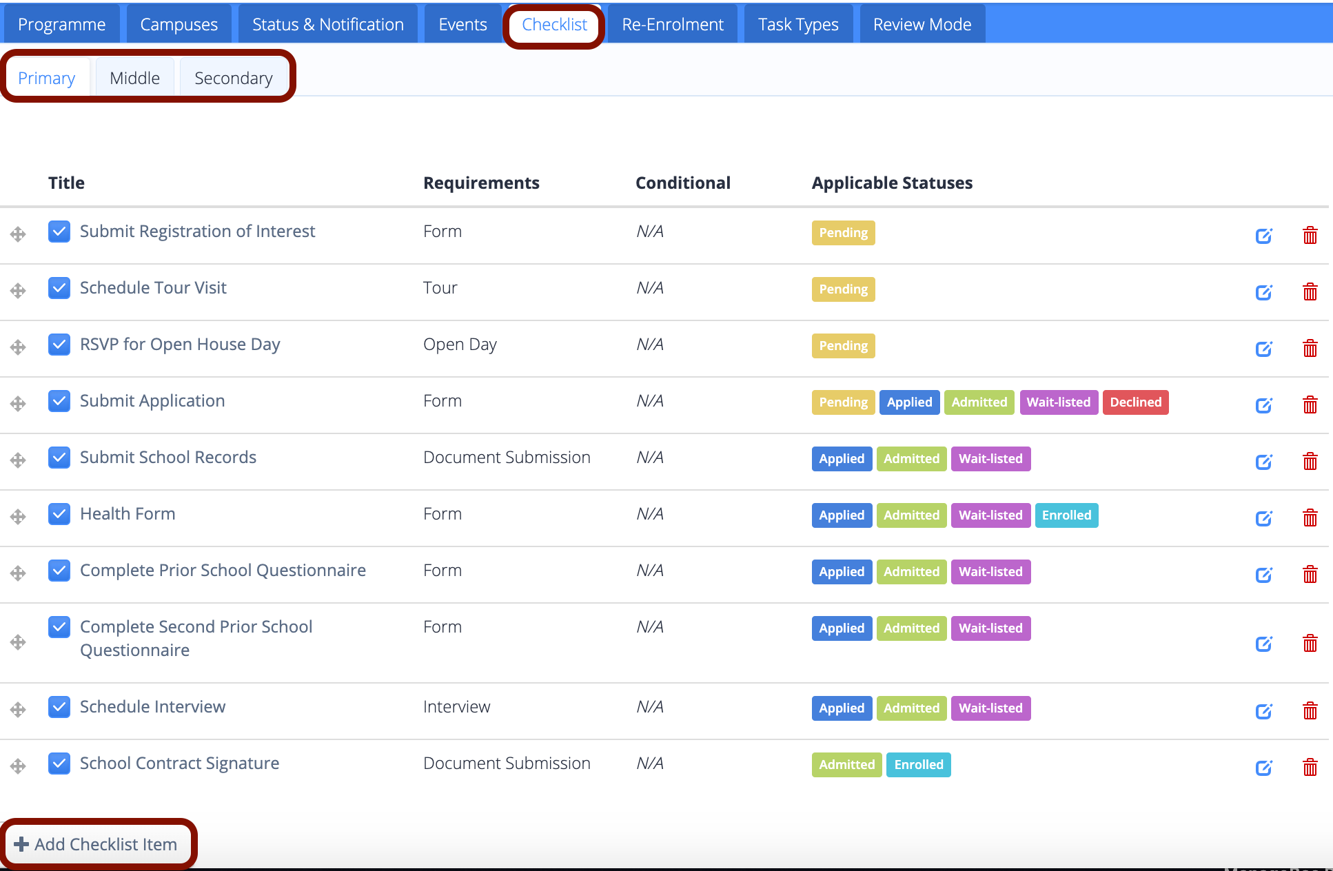 Captura de pantalla: Vaya a Configuración > Admisiones > Lista de verificación y seleccione el programa al que desea agregar la solicitud.